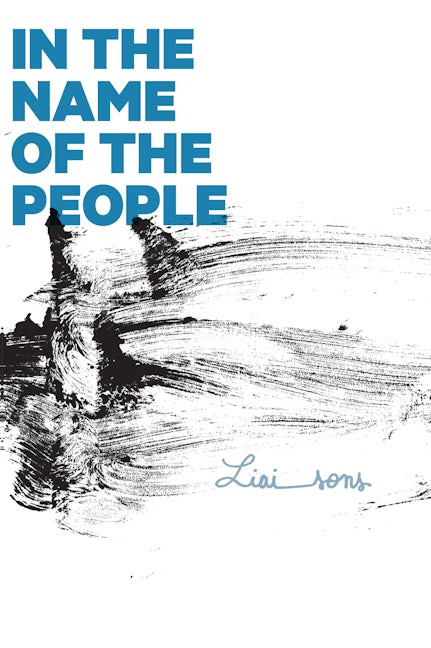 Book cover image for In the Name of the People ISBN: 9781942173076